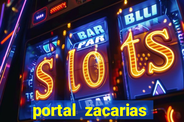 portal zacarias raiam santos